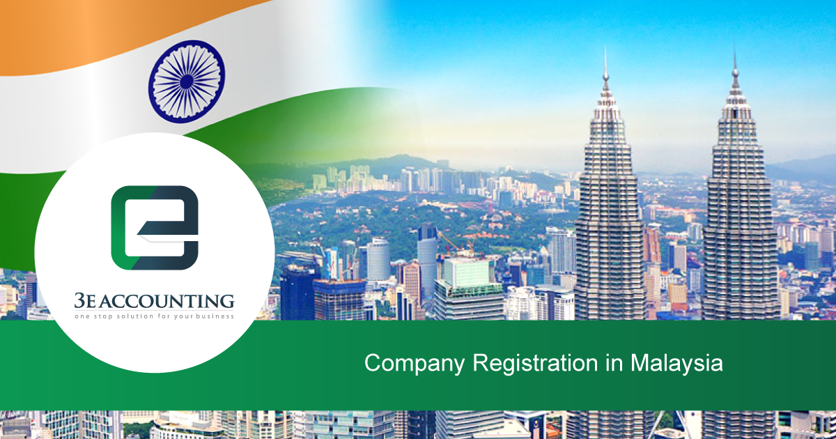 Company Registration in Malaysia With 3E Accounting Services