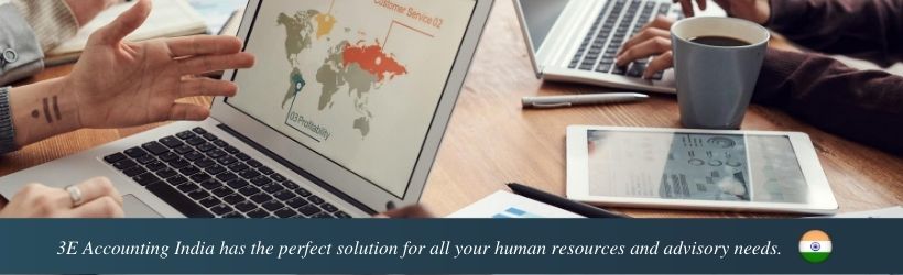 3E Accounting India has the perfect solution for all your human resources and advisory needs.