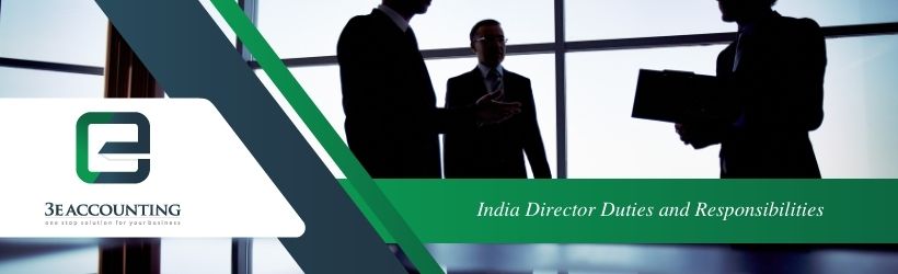 India Director Duties and Responsibilities