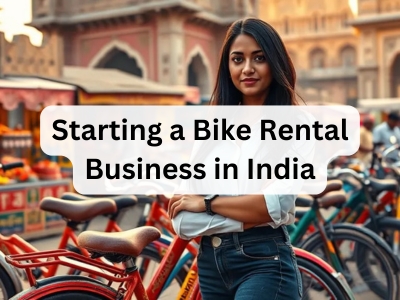 Starting a Bike Rental Business in India