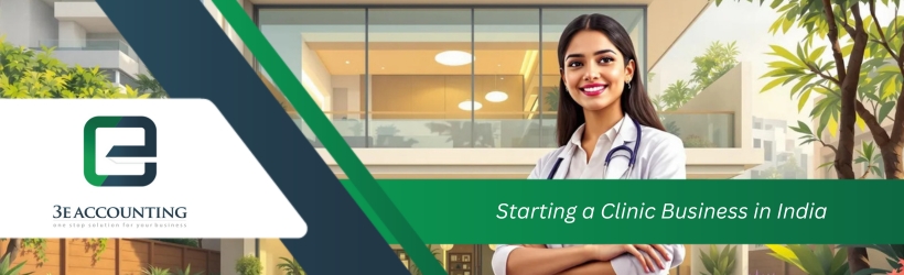 Starting a Clinic Business in India