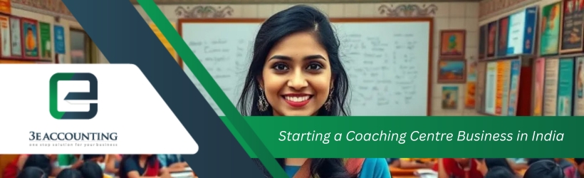 Starting a Coaching Centre Business in India