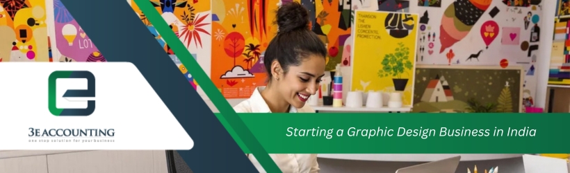 Starting a Graphic Design Business in India