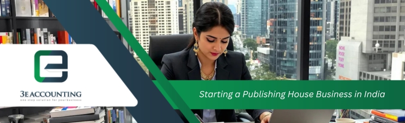 Starting a Publishing House Business in India