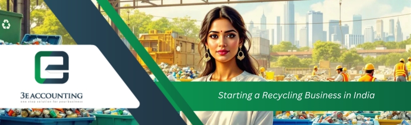 Starting a Recycling Business in India