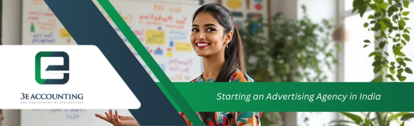 Starting an Advertising Agency in India