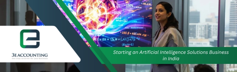 Starting an Artificial Intelligence Solutions Business in India