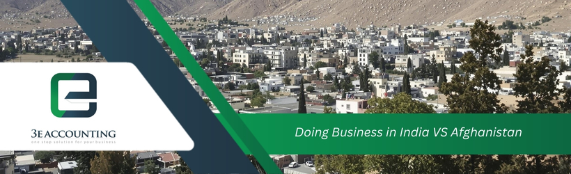 Doing Business in India VS Afghanistan