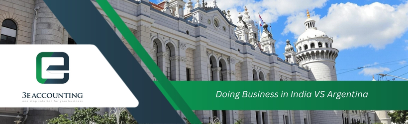 Doing Business in India VS Argentina