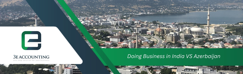 Doing Business in India VS Azerbaijan