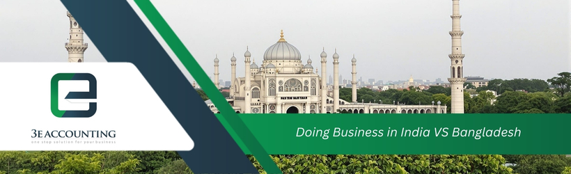 Doing Business in India VS Bangladesh