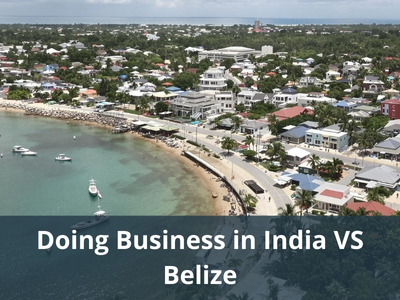 Doing Business in India VS Belize