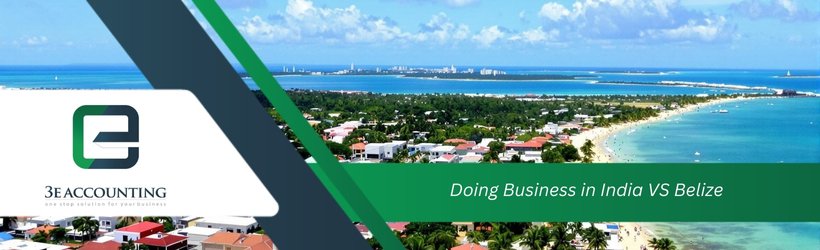 Doing Business in India VS Belize