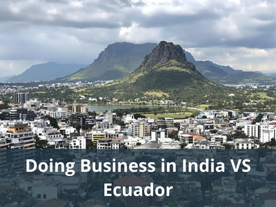 Doing Business in India VS Ecuador