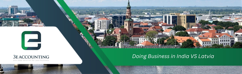 Doing Business in India VS Latvia
