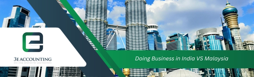 Doing Business in India VS Malaysia