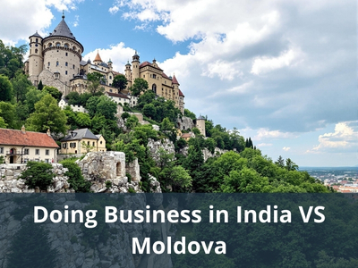 Doing Business in India VS Moldova