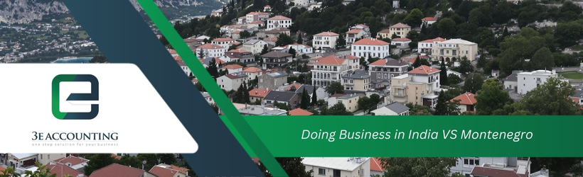 Doing Business in India VS Montenegro