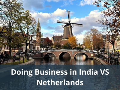 Doing Business in India VS Netherlands