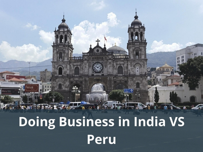 Doing Business in India VS Peru