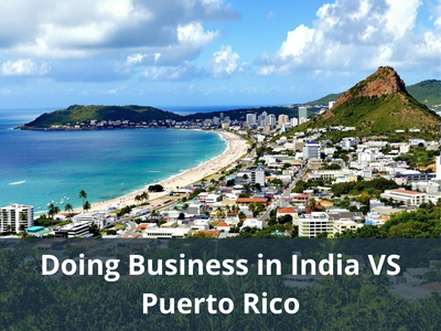 Doing Business in India VS Puerto Rico