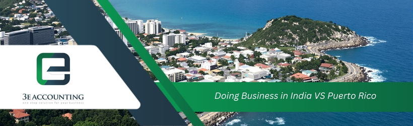 Doing Business in India VS Puerto Rico