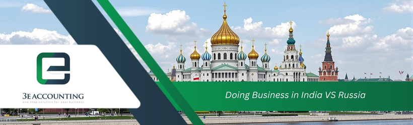 Doing Business in India VS Russia