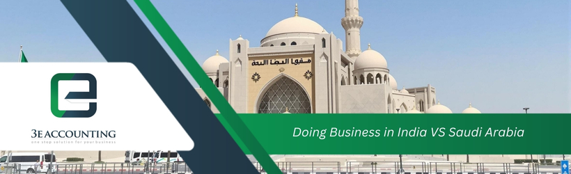 Doing Business in India VS Saudi Arabia