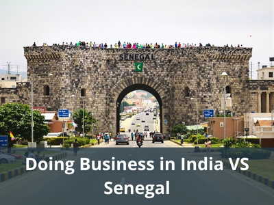 Doing Business in India VS Senegal