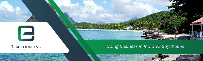 Doing Business in India VS Seychelles