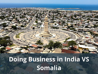 Doing Business in India VS Somalia