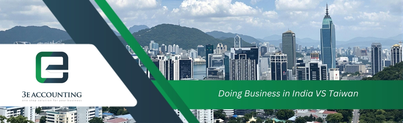 Doing Business in India VS Taiwan