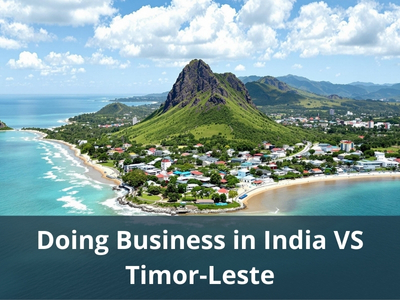 Doing Business in India VS Timor-Leste