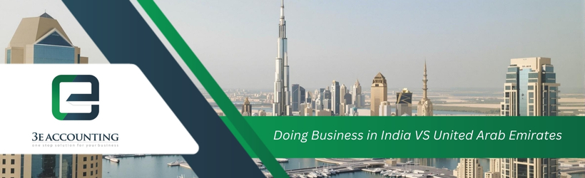 Doing Business in India VS United Arab Emirates