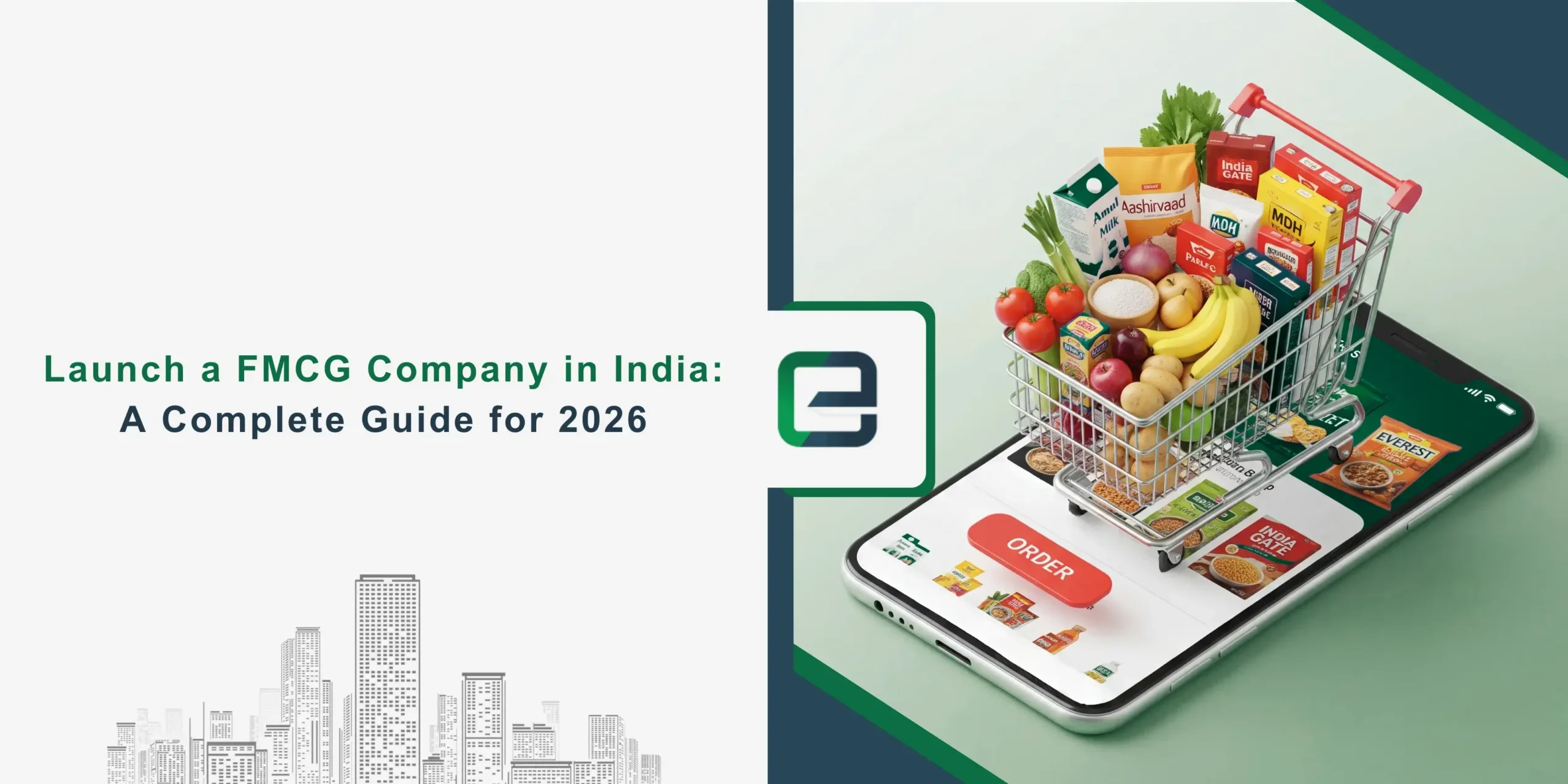Launch a FMCG Company in India A Complete Guide for 2026